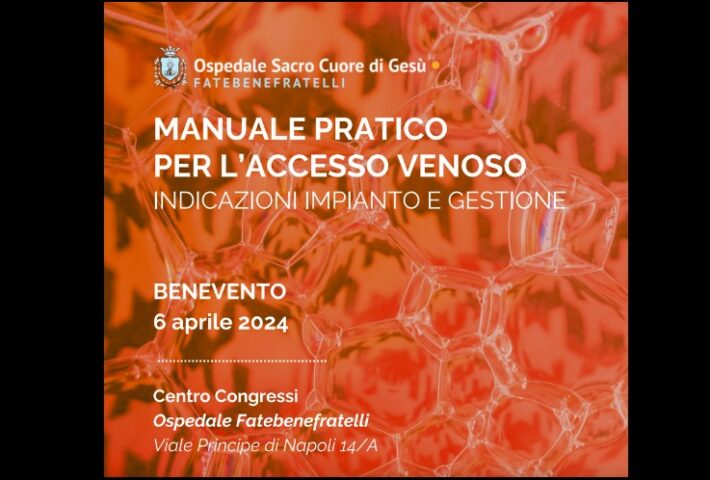 Corso “Manuale pratico per l’accesso venoso – Indicazioni impianto e gestione”