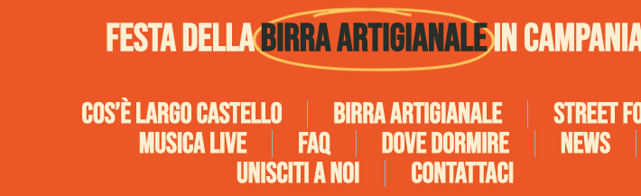 Largo Castello – Festa della Birra Artigianale