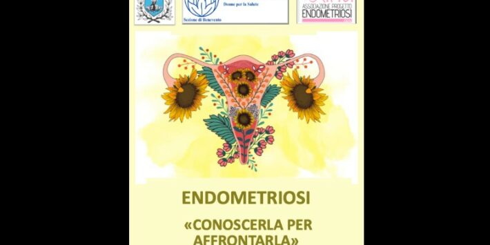 “Endomestriosi, conoscerla per affrontarla”