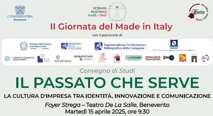 Convegno ‘Il passato che serve – La Cultura d’Impresa tra identità, innovazione e comunicazione’