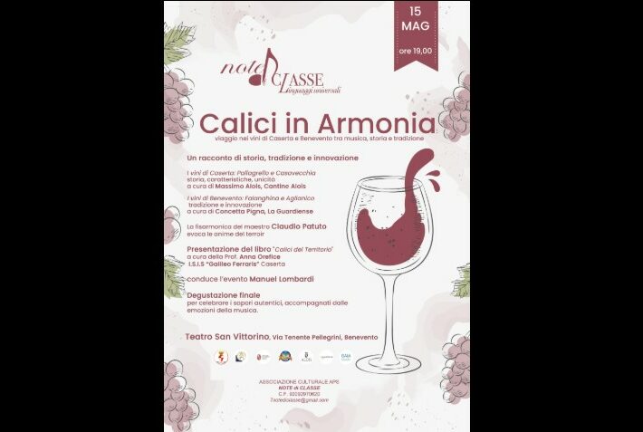 “Calici in Armonia – Viaggio nei vini di Caserta e Benevento tra musica, storia e tradizione”