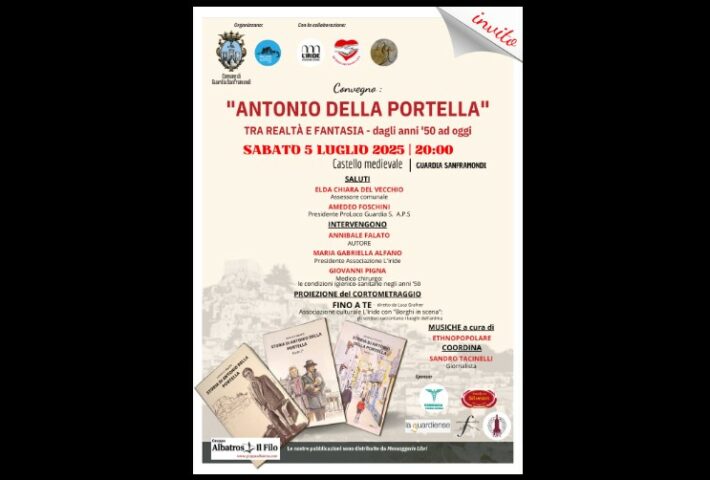 “Antonio della Portella – fra realtà e fantasia – dagli anni ‘50 a oggi”