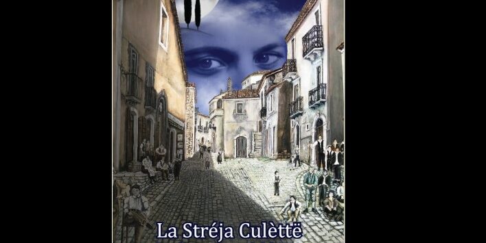Presentazione seconda edizione del libro “La Stréja Culèttë”
