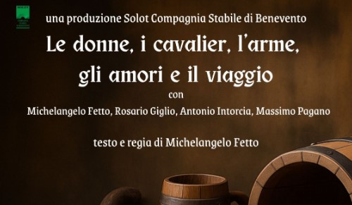 “Le donne, i cavalier, l’arme, gli amori… il viaggio”