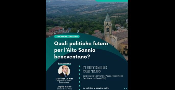 “Quali politiche future per l’Alto Sannio beneventano”