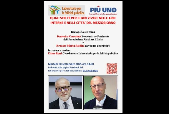 “Quali scelte per il ben vivere nelle aree interne e nelle città del Mezzogiorno”
