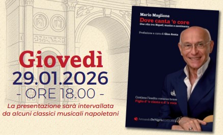 Presentazione libro “Dove canta ’o core. Una vita tra Napoli, musica e sentimento”
