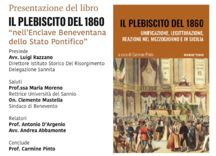 “Il Plebiscito del 1860 nell’Enclave Beneventana dello Stato Pontificio”